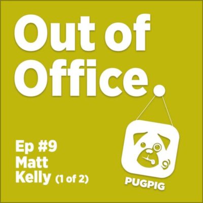 Pugpig Out of Office podcast - episode 9